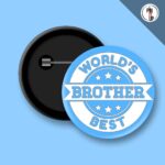 World’s Best Brother Badge