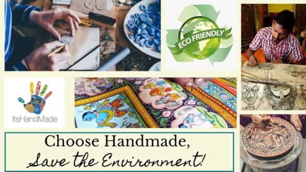 Choose Handmade, Save the Environment!