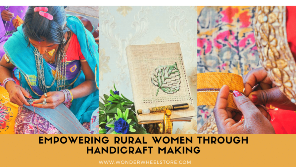 Empowering Rural Women through Handicraft Making