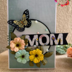 Mother’s Day Card Craftin