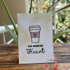 Mini Greeting Card Coffee latte Craftin