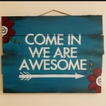 Teal awesome welcome wood plaque
