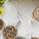 Drink Tea – Be Happy – Coaster